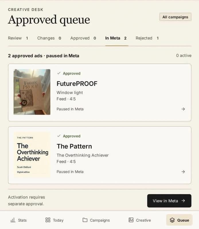 AdsOS queue showing approved ads paused in Meta and a separate activation approval requirement.